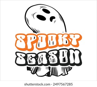 Spooky Season Svg,Funny Svg,Witch Svg,Ghost Svg,Halloween Svg,Halloween Retro,Typograpy T-shirt,Says Svg,Christian Svg,Cut File,Silhouette