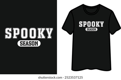 Spooky Season T Shirt Design