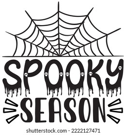 Spooky Season T-shirt Design Vector File.