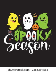 Spooky season, typography t shirt design,Vector graphic, typographic poster, vintage design.
