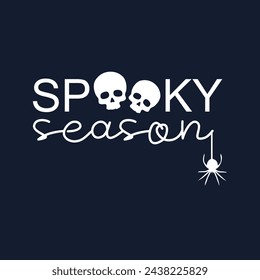 Spooky Season, Spooky Vibes, Halloween Shirt, Halloween, Witchy Vibes, Halloween Decor, Ghost, Funny Halloween svg
