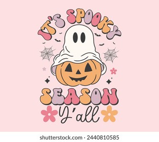 It's spooky season y'all Retro T-shirt, Retro Halloween Shirt, Spooky Season, Ghost pumpkin T-shirt, Trendy Halloween, Hippie Halloween, Ghouls T-shirt, Cut File For Cricut And Silhouette