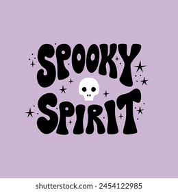 Fantasmal espíritu cita en estilo retro groovy. Ilustración plana de Vector de letra con calavera y estrellas. Afiche místico de Halloween