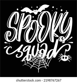 Spooky squad Happy Halloween shirt print template, Pumpkin Fall Witches Halloween Costume shirt design