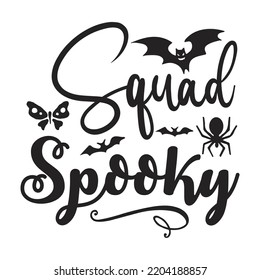 Spooky Squad, Happy Halloween Shirt Print Template Sweeet Halloween Pumpkin candy Scary Boo Witch Spooky Bat Vintage Retro Grim Reaper Fairy hocus pocus, Sanderson sisters vector