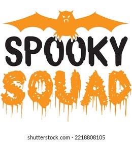 Spooky Squad T-shirt Design Vector File.