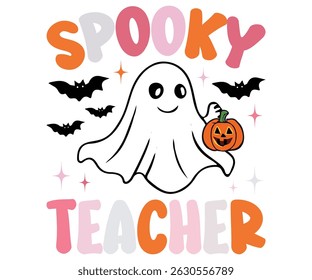 Spooky Teacher t shirt, Halloween, Ghost, Spooky Season, witch, Halloween Funny, Little Witch, spooky vibes, little witch, boo, funny, spooky teacher