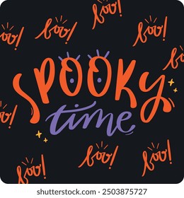 Spooky time in  Modern hand Lettering. vector.