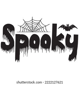 Spooky T-shirt Design Vector File.
