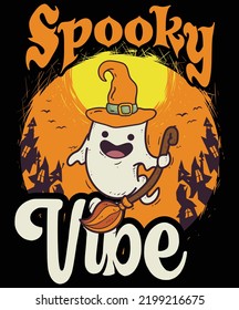 Spooky Vibe, Happy Halloween Shirt Print Template, Witch Bat Cat Scary House Dark Green Riper Boo Squad Grave Pumpkin Skeleton Spooky Trick Or Treat