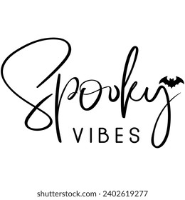 spooky vibes black vector graphic design and cut file