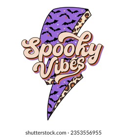 Spooky Vibes design with halloween leopard lightning bolt and retro vintage text, for halloween celebrating.