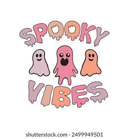 Vibras espeluznantes, Vector divertido del diseño de la camisa de Halloween, Halloween espeluznante, camiseta del fantasma, Clipart groovy de Halloween, citas de la tipografía de Halloween diseño de la camiseta