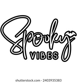 spooky vibes halloween black vector graphic design and cut file