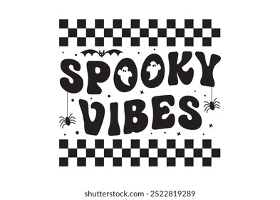 Vibras espeluznantes, Paquete de diseño de halloween, Halloween retro, feliz Vector de halloween, calabaza, bruja, espeluznante, fantasma, divertido Paquete de citas de camiseta de halloween, Cut File Cricut, Silueta