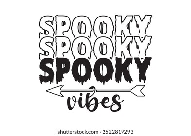 Spooky vibes, halloween design bundle, Retro halloween, happy halloween vector, pumpkin, witch, spooky, ghost, funny halloween t-shirt quotes Bundle, Cut File Cricut, Silhouette