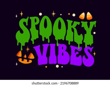 Spooky vibes Halloween lettering illuscration. Jack-o-lantern face and corn candy design elements. Vector typography design element for autumn festive events. 