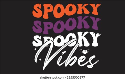 Spooky Vibes Halloween Retro Design