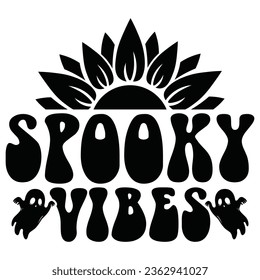 Spooky Vibes - Happy Halloween T shirt And SVG Design, Happy Halloween, thanksgiving SVG Quotes Design, Vector EPS Editable Files Bundle, can you download this Design.