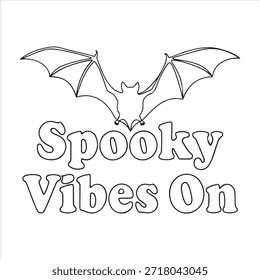 Spooky vibes on with bat outline for halloween theme Vector, illustration