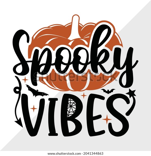 Spooky Vibes Printable Vector Illustration Stock Vector (Royalty Free ...