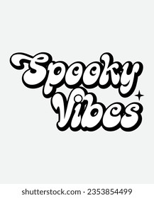 spooky vibes retro svg design