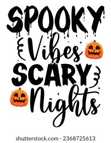 Spooky Vibes Scary Nights T Shirt Print Template