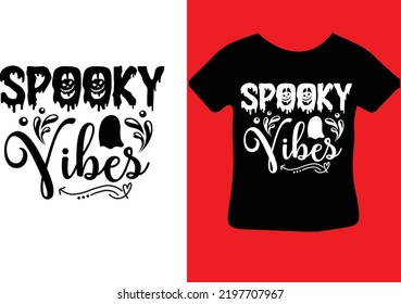 Spooky Vibes svg design file