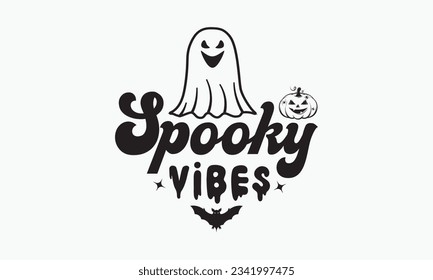 Spooky vibes svg, halloween svg design bundle, halloween svg, happy halloween vector, pumpkin, witch, spooky, ghost, funny halloween t-shirt quotes Bundle, Cut File Cricut, Silhouette 