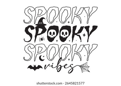 Spooky vibes t shirt, Retro Halloween, Horror t shirt  design bundle, Retro happy halloween vector, pumpkin, witch, spooky, ghost, funny halloween t-shirt quotes, Cut File Cricut, silhouette