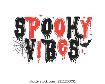 Spooky Vibes, Spooky Vibes Text, Halloween Decor, Happy Halloween, Halloween Background, Halloween Banner, Spiderweb Banner, Vector Illustration Background