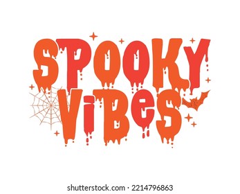 Spooky Vibes, Spooky Vibes Text, Halloween Decor, Happy Halloween, Halloween Background, Halloween Banner, Spiderweb Banner, Vector Illustration Background
