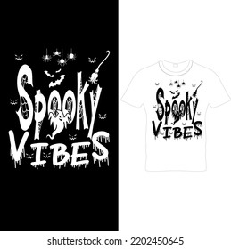 Spooky vibes T-shirt Design.Retro Halloween Shirt - Halloween Retro T-Shirt - Retro Halloween Design - Halloween T-Shirt Design.