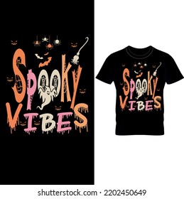 Spooky vibes T-shirt Design.Retro Halloween Shirt - Halloween Retro T-Shirt - Retro Halloween Design - Halloween T-Shirt Design.