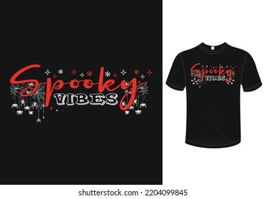 Spooky Vibes vector graphic shirts