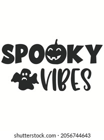 Spooly Vibes Ghost Halloween Vector illustration. Happy Halloween Background Vector illustration