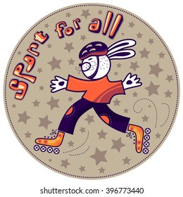 Sport for all. Hare is rollerskating. Background with stars.