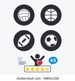 Sport balls icons. Volleyball, Basketball, Soccer and American football signs. Team sport games. Star vote ranking. Client like and think bubble. Quotes with message.