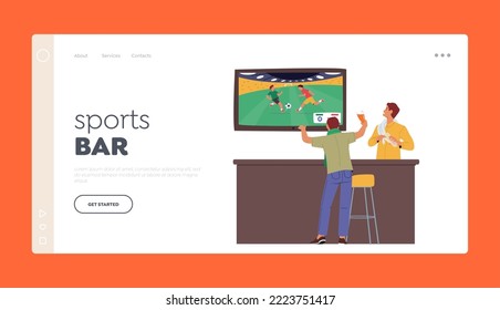 Sport Bar Landing Page Template. Fan Watching Football Match on Tv in Beer Pub or Night Club. Male Character Soccer Supporter and Barman Support Favorite Team. Cartoon People Vector Illustration