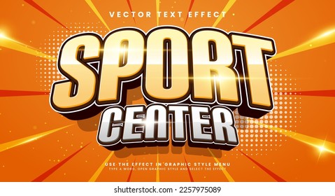 Sport center 3d editable vector text style effect, suitable for sport theme events