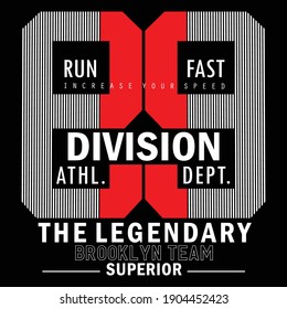 Sport Division Athletic Run Faster Stylish Typography Slogan Graphic T shirt Stock Vector Illustration Design