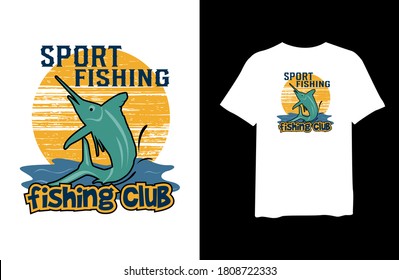 Sport fishing, fishing club, quote stylish t-shirt and apparel trendy design and typography lettering, print, vector, illustration design.