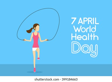 Sport Fitness Girl Jump Skipping Rope Physical Training World Health Day 7 April Flat Vector Illustration