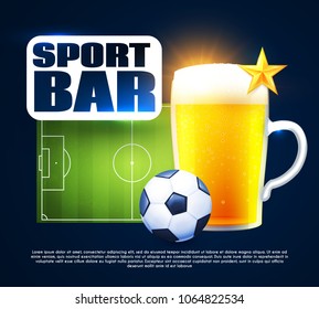 Sport Football Bar Menu Design Template with Realistic Elements. Football Field, Beer Cup and Soccer Ball. Vector illustration