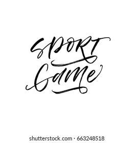 Sport game postcard. Ink illustration. Modern brush calligraphy. Isolated on white background.