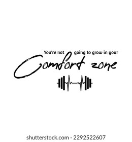 Sport, gym phrases, train hard, you are stronger, hand drawn quotes, vector motivational quotes. Motivational sport quotation. Comfort zone