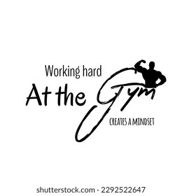Sport, gym phrases, train hard, you are stronger, hand drawn quotes, vector motivational quotes. Motivational sport quotation. Working hard at the gym creates a mindset