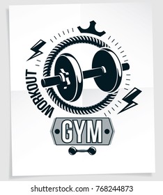 Sport popularization inspirational vector poster made using disc weight and fitness dumbbell sport equipment and decorated with royal crown.