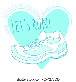 Sport poster with vector running shoe and text let's run