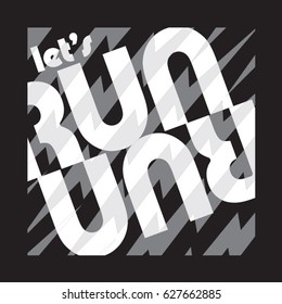 60,909 Run Print Images, Stock Photos & Vectors | Shutterstock